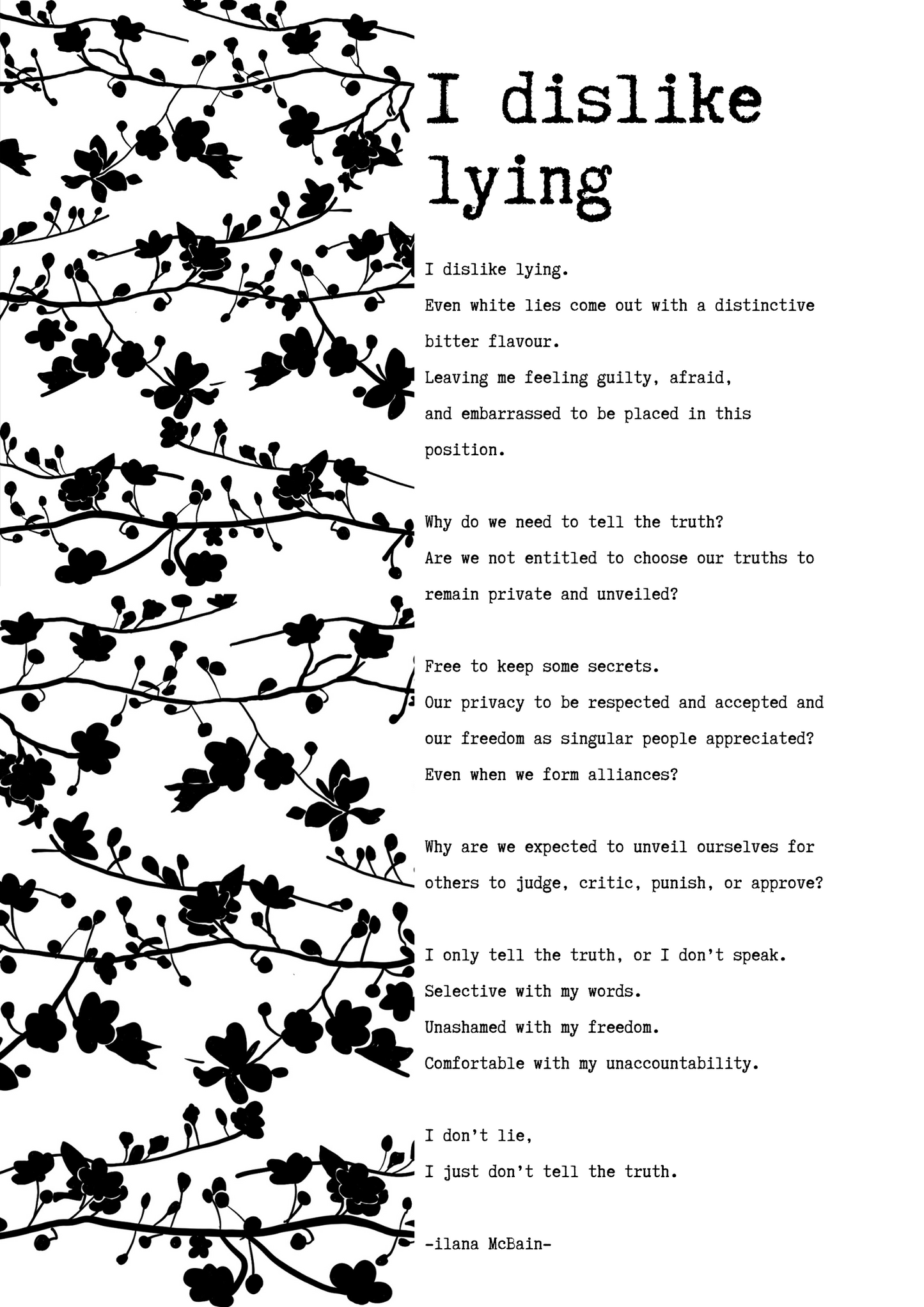 A poem called “I Dislike Lying” by Ilana McBain. Black and White Illustration. 