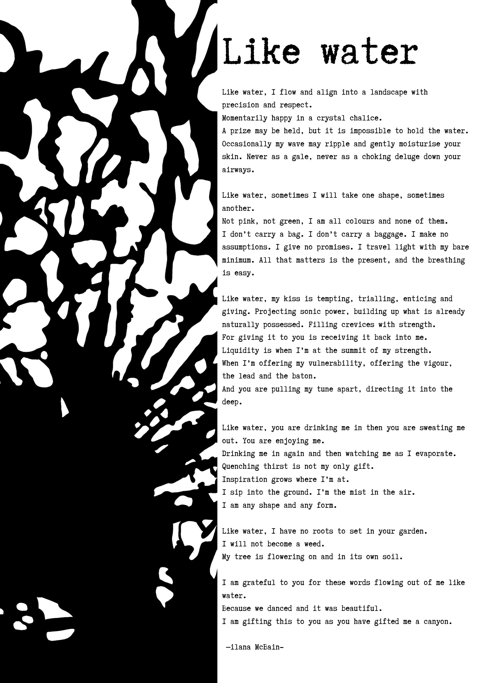 A poem called “Like Water” by Ilana McBain. Black and White Illustration. 